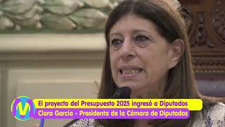 Provincia  El proyecto del Presupuesto 2025 ingresó a Diputados  Clara García [upl. by Elohcin]