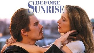 Before Sunrise Hollywood Hindi Dubbed Full Movie Facts  Ethan Hawke  Before Sunrise Movie Review [upl. by Ainyt]