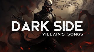 Music for the Dark Side  Villains Songs LYRICS [upl. by Nananne592]