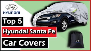 ✅The 5 Best Hyundai Santa Fe Car Covers Truly Protective  Steven car carcover hyundaisantafe [upl. by Notsirb88]