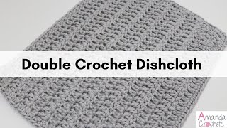 Double Crochet Dishcloth  Easy Dishcloth Pattern  Beginner Friendly Crochet Pattern [upl. by Livingstone]