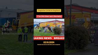 Toter DHL Fahrer rast in Baumarkt  02102024 [upl. by Trefor]