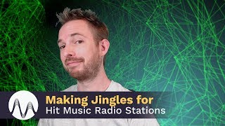 Making Jingles for a Hit Music Radio Station [upl. by Rodoeht]