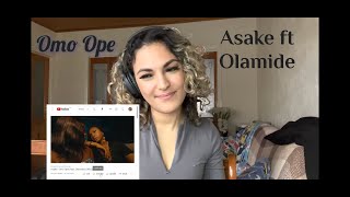 Asake  Omo Ope feat Olamide MUSIC VIDEO REACTION [upl. by Esinej938]