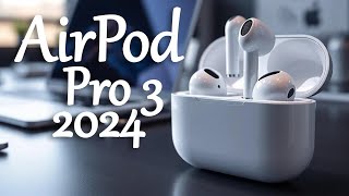 AirPods Pro 3 Leaks Here’s why you should wait to upgrade [upl. by Cherin]