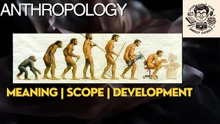 Anthropology Lecture  Unit 11 MeaningScope amp Development in Anthropology [upl. by Ahseenat]