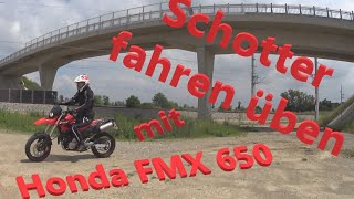 Honda FMX 650  Schotter fahren üben  kleines Hoppala [upl. by Narba]