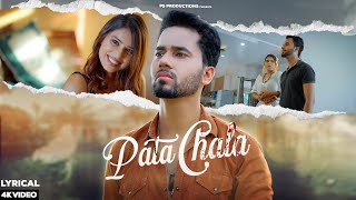 Pata Chala Lyrical  Ayaan amp S BABLI  Ardaas amp Raahi  PS Productions Official  New Hindi Video [upl. by Cornwall]