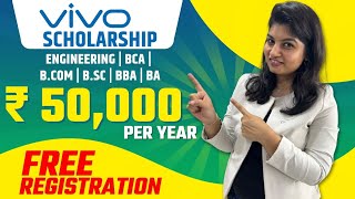 VIVO Scholarship  ₹50000 Per Year  Latest Best Scholarship for Students 2024 [upl. by Mathian]