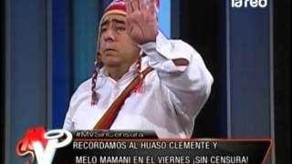 El huaso Clemente y Melo Mamani en el viernes sin censura [upl. by Irihs94]