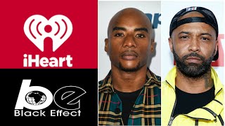 Charlamagne Tha God And The Black Effect  IHeart Radio The New BET For Podcast [upl. by Durr364]