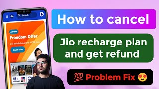 how to cancel jio recharge plan and get refund [upl. by Nottarts]