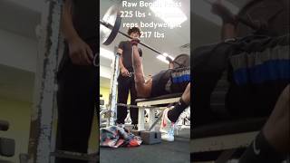 Raw Bench Press 225 lbs × 13 Pause Reps bodyweight 217 lbs viralshortshortvideos [upl. by Aisanat634]