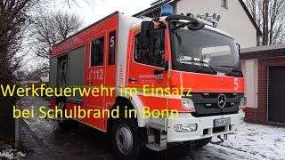 Brand in Engelsbachschule  Werkfeuerwehr im Einsatz in BonnIppendorf am 190123 [upl. by Sussi671]