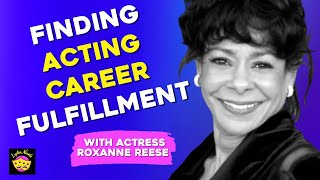 Roxanne Reese  Acting advice Broadway and being of service [upl. by Lenoel]