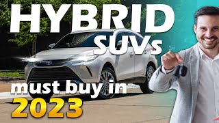 Best Hybrid SUV 2023 USA  MUST BUY  Most Reliable amp Affordable Hybrid SUVs buy in United State [upl. by Stoecker]