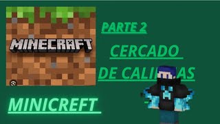 jogando minicreft parte 2  sercado de clinhas [upl. by Ark]