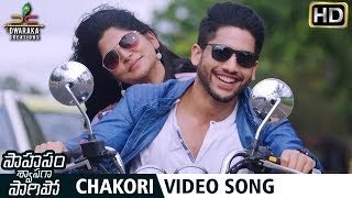 Saahasam Swaasaga Saagipo Movie Songs  Chakori Video Song  Naga Chaitanya  Manjima Mohan [upl. by Binni]