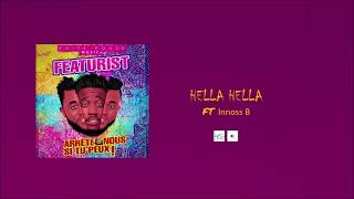 Featurist  Hella Hella feat Innoss B [upl. by Ziza]