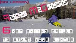 Reilly McGlashan 6 key skiing drills to start your winter Ski Lesson [upl. by Rybma]