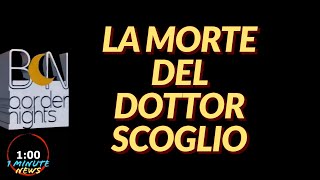 LA MORTE DEL DOTTOR STEFANO SCOGLIO  1 Minute News [upl. by Eleumas]