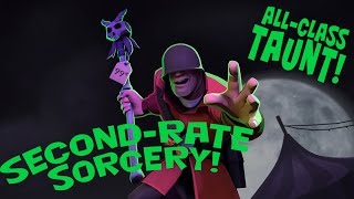 SFM SecondRate Sorcery Allclass taunt [upl. by Quiteria491]