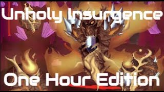 Unholy Insurgence One Hour Edition [upl. by Alisa]