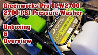 Greenworks Pro 2700 PSI Electric Pressure Washer Unboxing Assembly and Overview [upl. by Lytton]