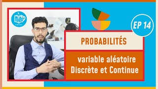 CAFE ECO  Probabilités S2 EP14 variable aléatoire Discrète et Continue [upl. by Jaquelyn]