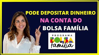 Posso depositar dinheiro na conta do bolsa família [upl. by Anaila]