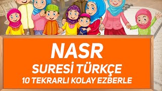 Nasr Suresi Türkçe 10 Tekrarlı [upl. by Eesak]