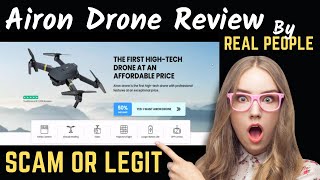 Is Airon Drone Scam Watch NOW Airon Drone Review by REAL PEOPLE  BEFORE ORDERING IT [upl. by Sida]