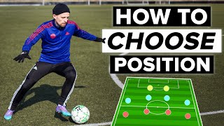 HOW TO CHOOSE POSITION  where should you play [upl. by Eusoj]