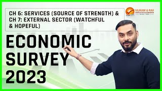 Economic Survey Lecture 6 Services  Source of Strength amp External Sector Watchful amp Hopeful [upl. by Moe]