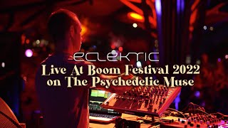 ECLEKTIC  Live at Boom Festival 2022 The Gardens Full 4K Video [upl. by Semele571]