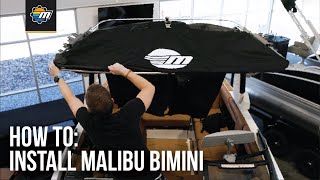 How To Install a Bimini on Your Malibu Boat [upl. by Brant222]