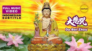 DA BEI ZHOU MANTRA  大悲咒  TA PEI COU  BUDDHIST MUSIC VIDEO [upl. by Etneciv208]