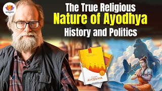 The True Religious Nature of Ayodhya  History and Politics  Dr Koenraad Elst  SangamTalks [upl. by Ihsakat914]