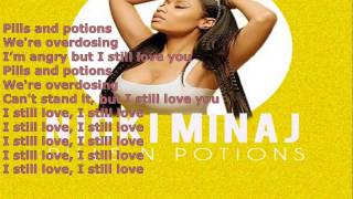 Nicki Minaj Pills N Potions LYRICS [upl. by Dranreb]