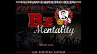 Fanatic Reds  Extrait de lalbum BzMentality 2014 [upl. by Rattray]