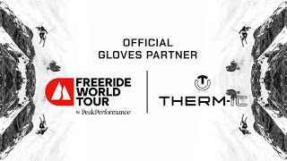 Thermic Becomes Official Glove Provider of the FIS Freeride World Tour by Peak Performance [upl. by White]