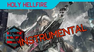 Arknights Operator Theme  Irene Holy Hellfire Instrumental [upl. by Salahi]