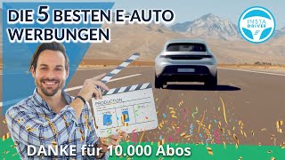 Die 5 besten Elektroauto Werbespots der Welt  Danke für 10000 Abonnenten [upl. by Ahseik821]