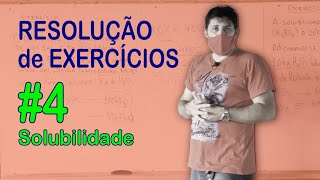 RESOLUÇÃO DE EXERCÍCIOS 4  Solubilidade  Prof Bruno Lardião [upl. by Mayce739]