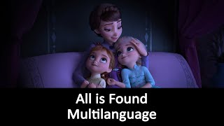 Frozen 2  All is Found  Multilanguage [upl. by Wesla11]