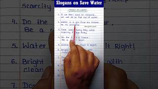 Slogans on Save Water in English Save water slogans shorts [upl. by Roybn]