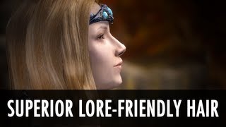 Skyrim Mod Spotlight Superior LoreFriendly Hair  HD Textures [upl. by Angrist]