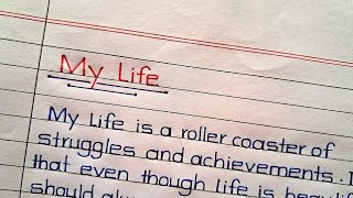 My Life Story  About My Life  1020 Lines on My Life  Essay Writing on My Life [upl. by Cook]