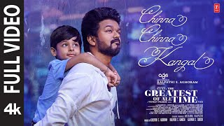 Full Video Chinna Chinna Kangal  The Greatest Of All Time  Thalapathy Vijay  Venkat P Yuvan S [upl. by Nimesh855]