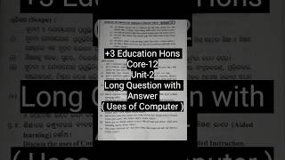 Uses of Computer3 Education Hons Core12Unit2Long Question with Answer [upl. by Oaoj]